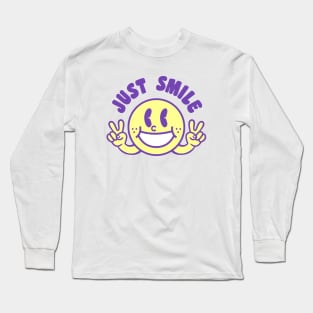 Just smile Long Sleeve T-Shirt